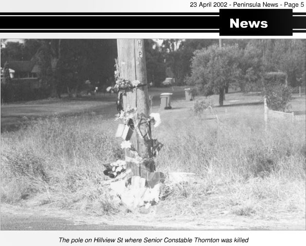 http://issuu.com/marksnell/docs/pn40/5?e=1118811/14591998 The pole on Hillview St where Senior Constable Thornton was killed.