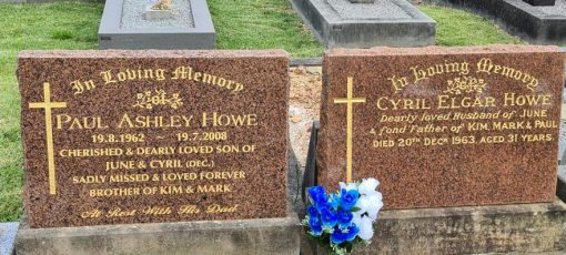 Photo - Kevin Banister - 1 Feb 2021 Cyril Elgar HOWE QPM, Cyril HOWE, Sgt HOWE, Constable 1/c HOWE: Paul HOWE, one of Cyrils' sons, is buried alongside of his father. Cyrils' wife, June HOWE, having died in September 2020, is buried with Cyril. " Together forever "