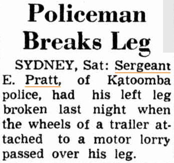 Sgt Edwin PRATT - Katoomba Police, NSW - Broken leg - 1948