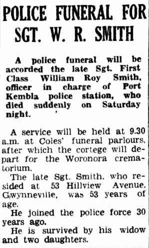 http://trove.nla.gov.au/ndp/del/article/143044889#pstart15572235 William Roy SMITH - NSWPF - Died 010951 - Funeral notice 2