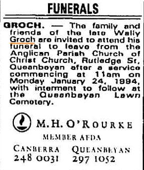 http://trove.nla.gov.au/ndp/del/article/126924019?searchTerm=wally%20groch&searchLimits= Walter Charles - Wally - GROCH - Funeral notice