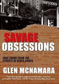 Savage Obsessions by Glen McNamara. New Holland, $29.95.