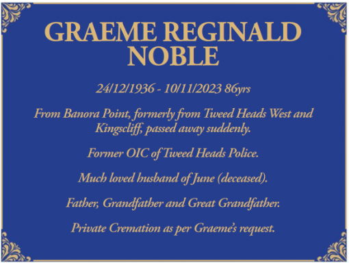 https://issuu.com/tweedvalleyweekly/docs/tvw_30_november_2023 Graeme Reginald NOBLE, Graeme NOBLE